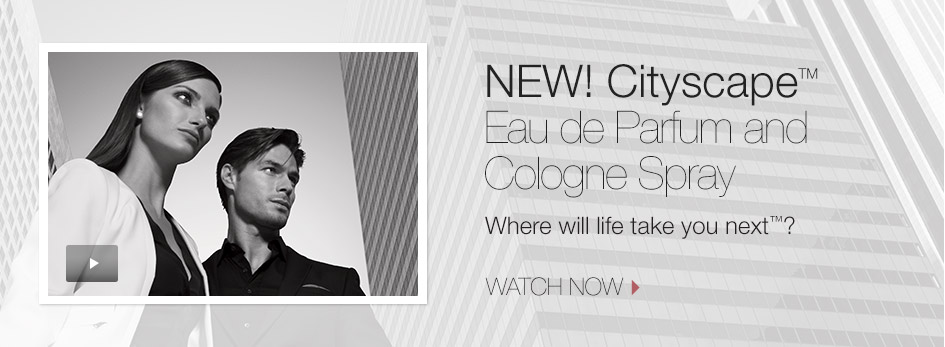 New! Cityscape Eau de Parfum and Cologne Spray. Where will life take you next? Experience the video now.